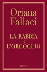 Rabbia_E_L`orgoglio_(la)_-Fallaci_Oriana